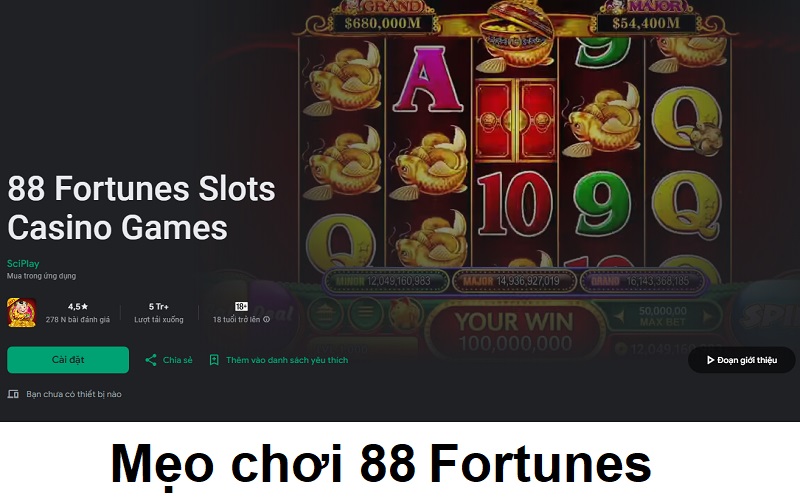 Mẹo chơi 88 Fortunes