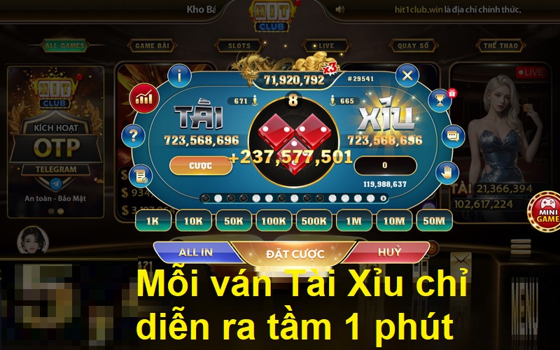 Mỗi ván Tài Xỉu chỉ diễn ra tầm 1 phút